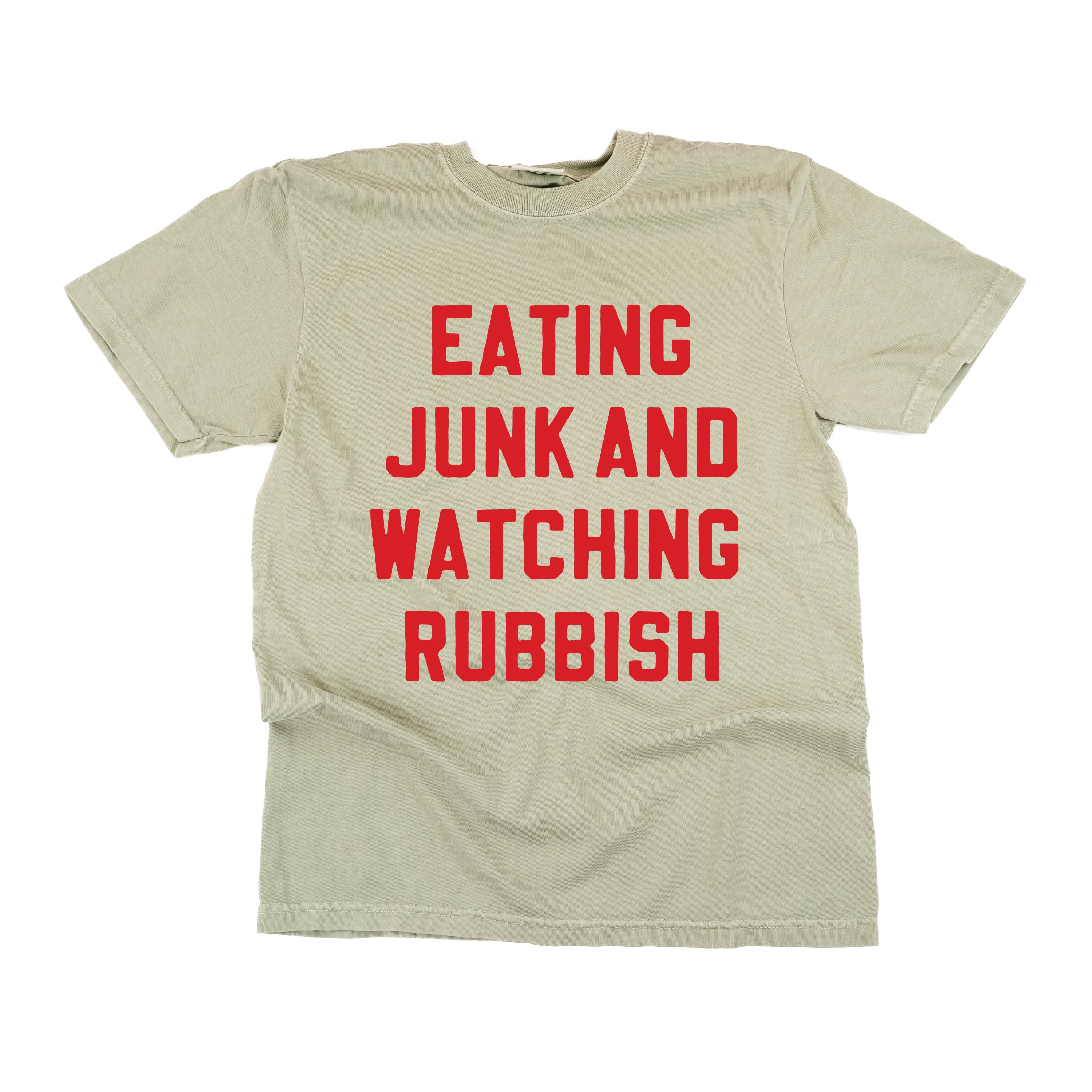 Eating Junk And Watching Rubbish - Comfort Colors Tee Little Mama Shirt Shop