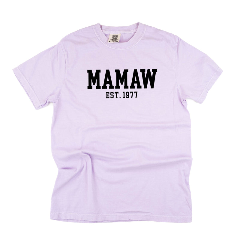 Mamaw - EST. (Select Your Year) - SHORT SLEEVE COMFORT COLORS TEE