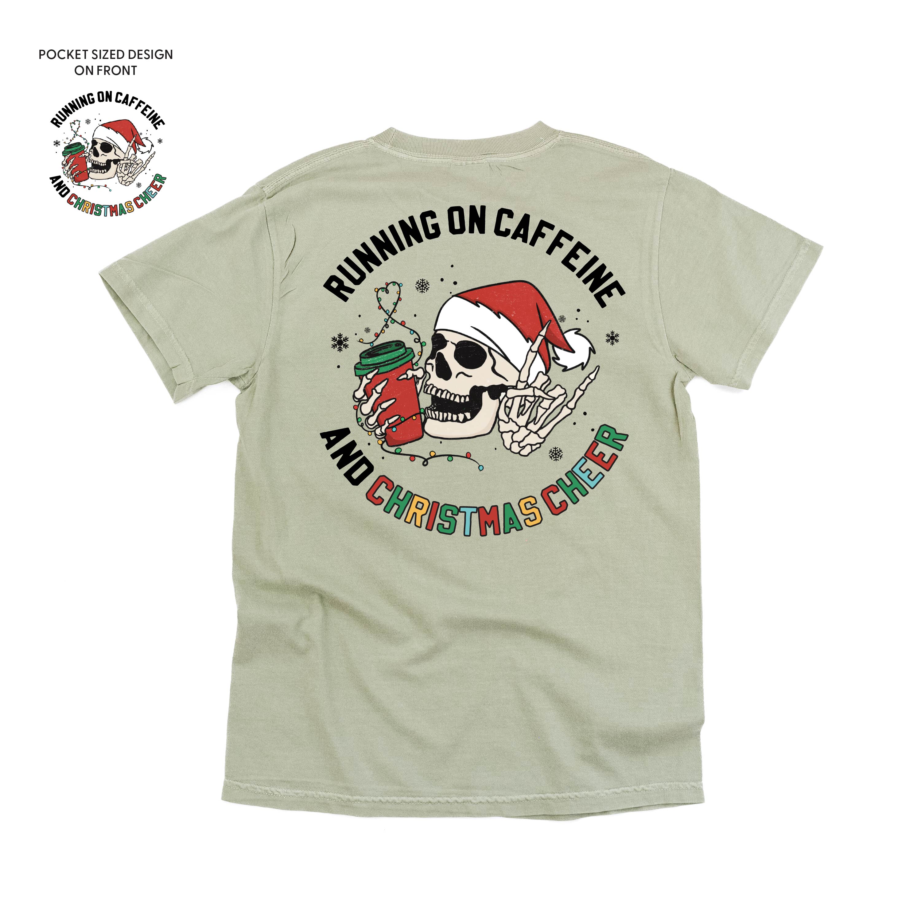 comfort_colors_short_sleeve_running_on_caffeine_and_Christmas_cheer_little_mama_shirt_shop