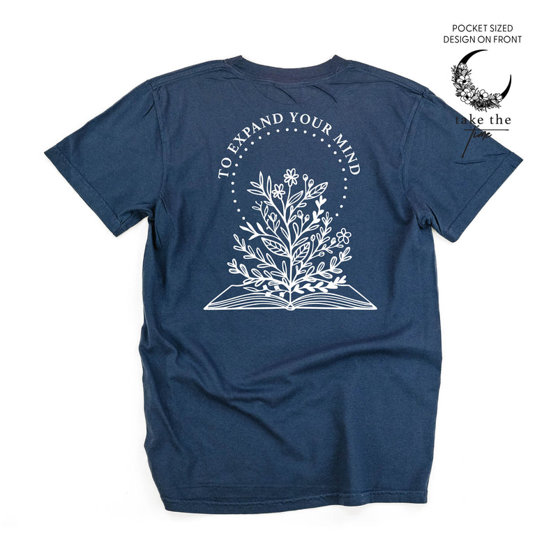 Take the Time (Front Pocket) w/ To Expand Your Mind (Back) - SHORT SLEEVE COMFORT COLORS TEE