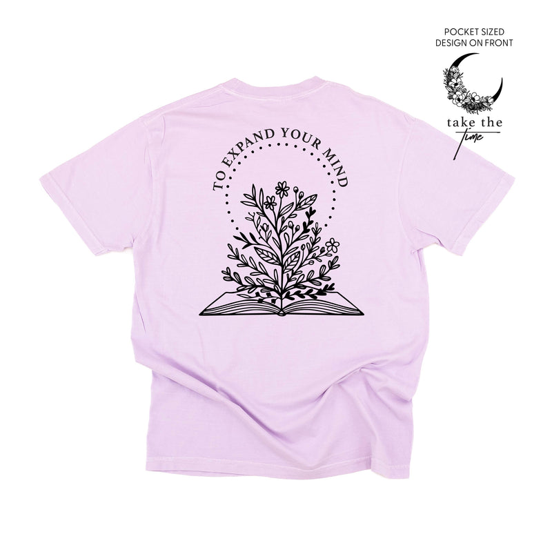 Take the Time (Front Pocket) w/ To Expand Your Mind (Back) - SHORT SLEEVE COMFORT COLORS TEE