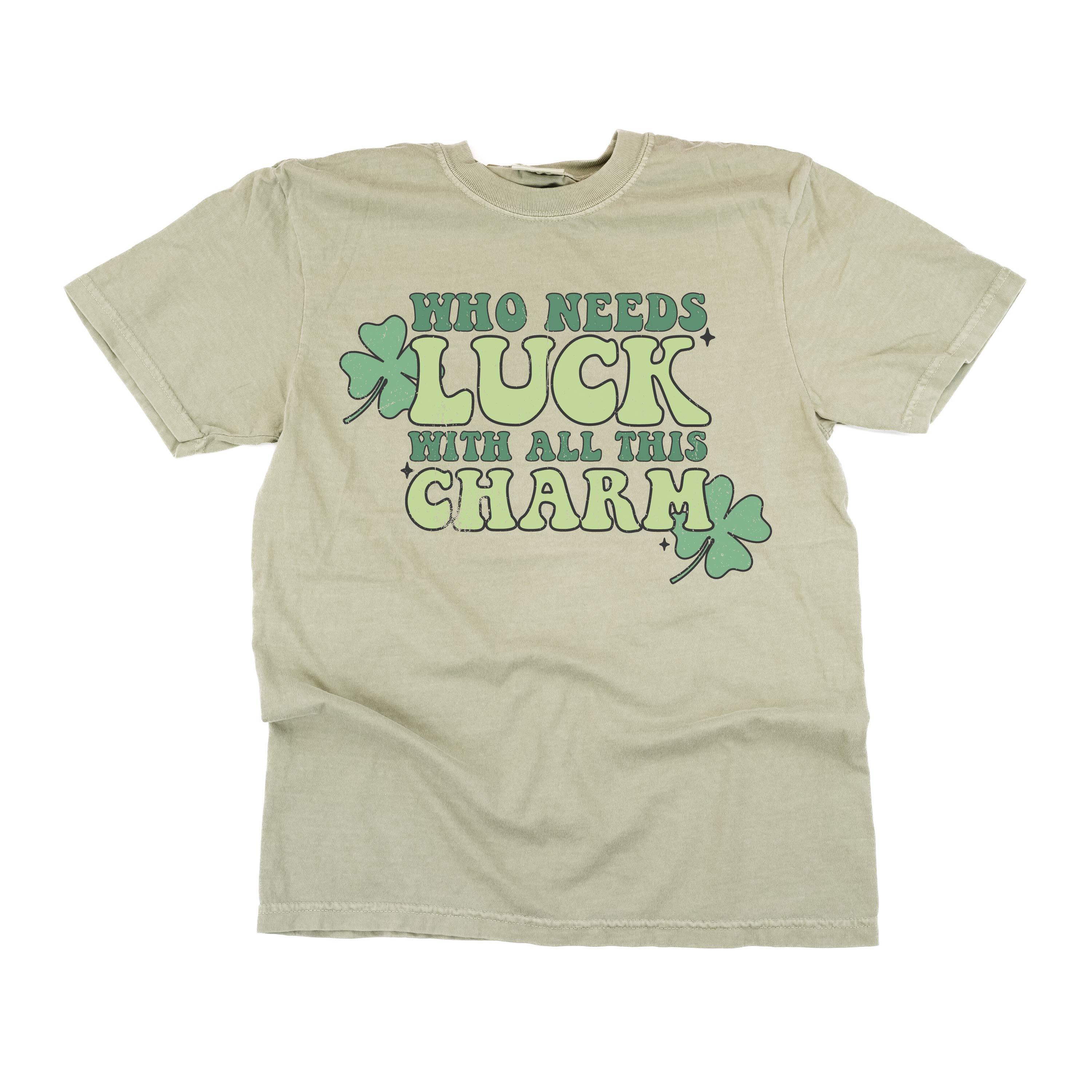 comfort_colors_short_sleeve_who_needs_luck_with_all_this_charm_little_mama_shirt_shop