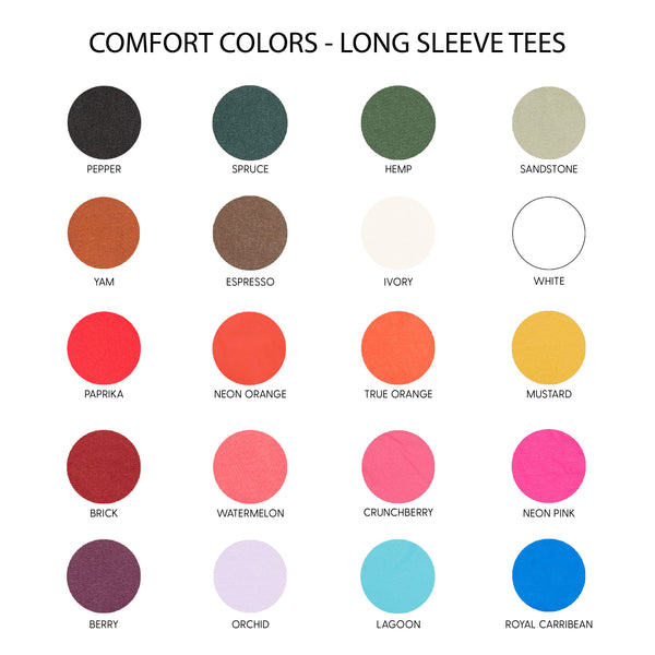 Embroidered LONG SLEEVE Comfort Colors Tee - TINY CAPS NAME - Tone on Tone Thread
