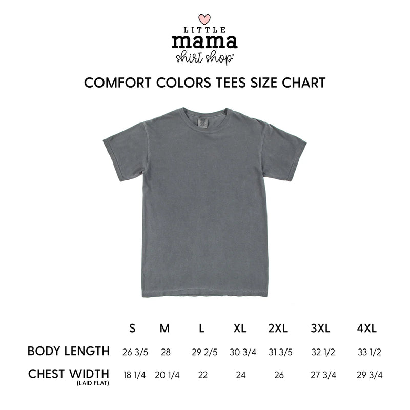 Just A Mama Raising Boys - SON UP TO SON DOWN - (Plural) - SHORT SLEEVE COMFORT COLORS TEE