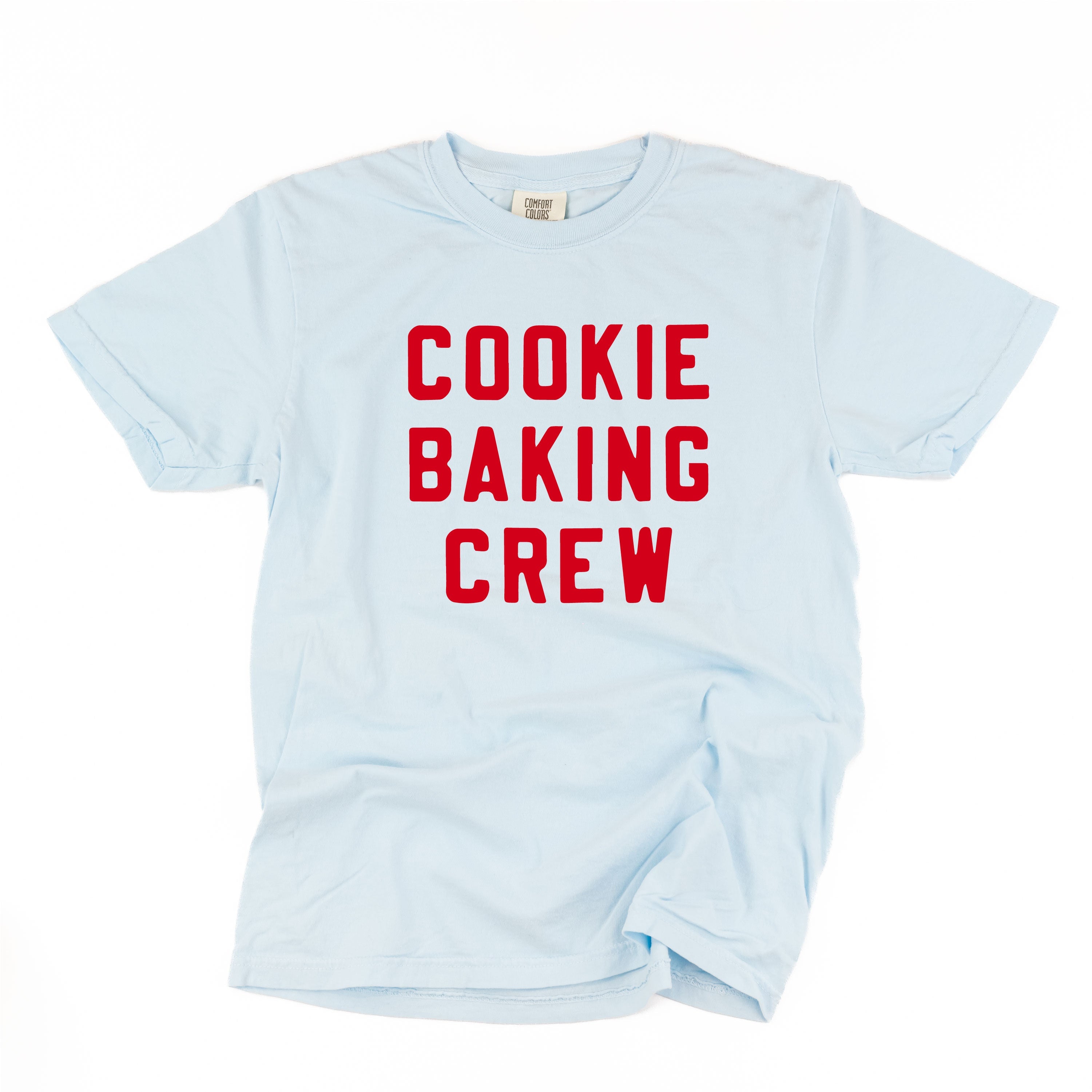Cookie Baking Crew - Block Font - Comfort Colors Tee Little Mama Shirt Shop