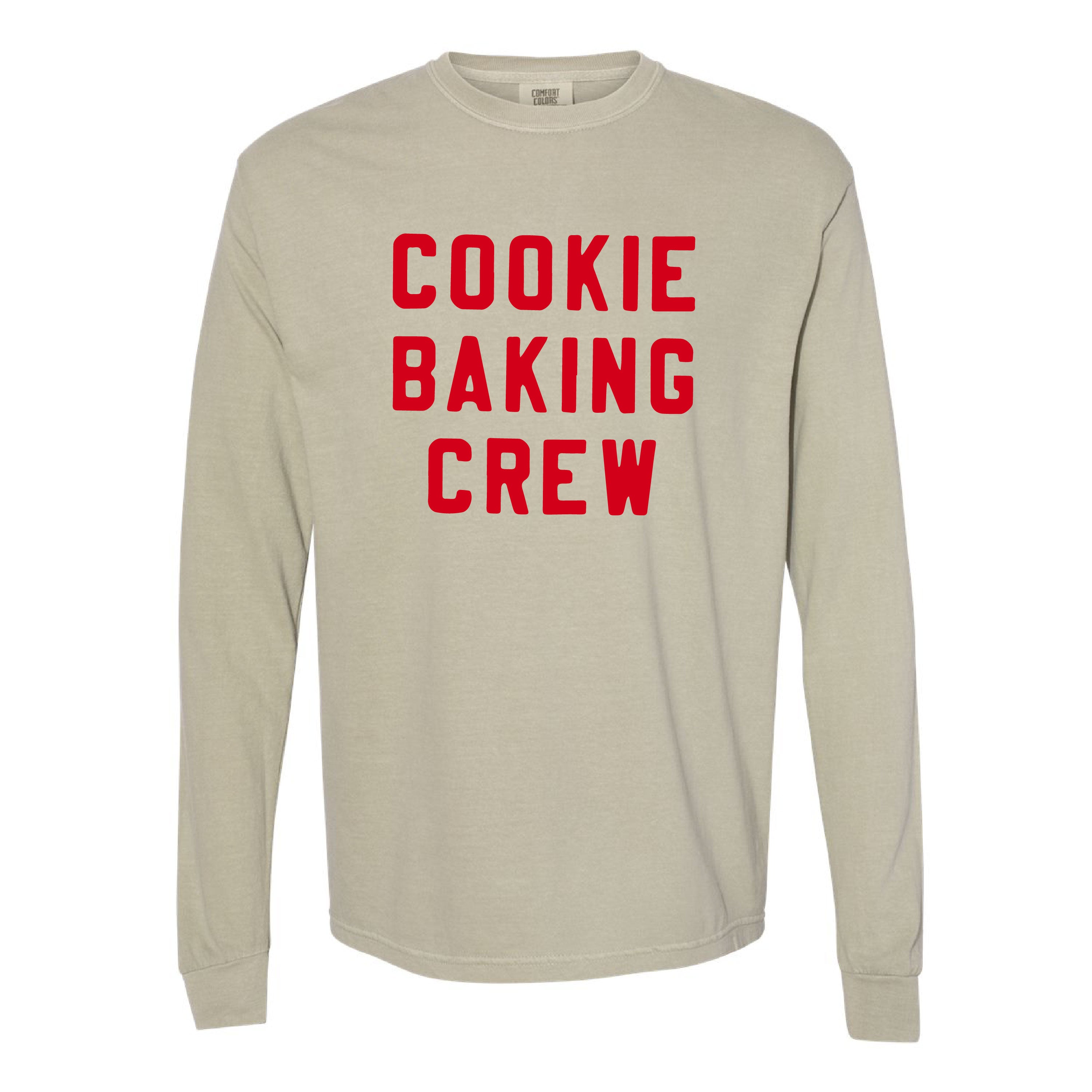 Cookie Baking Crew - Block Font - LONG SLEEVE Comfort Colors Tee Little Mama Shirt Shop