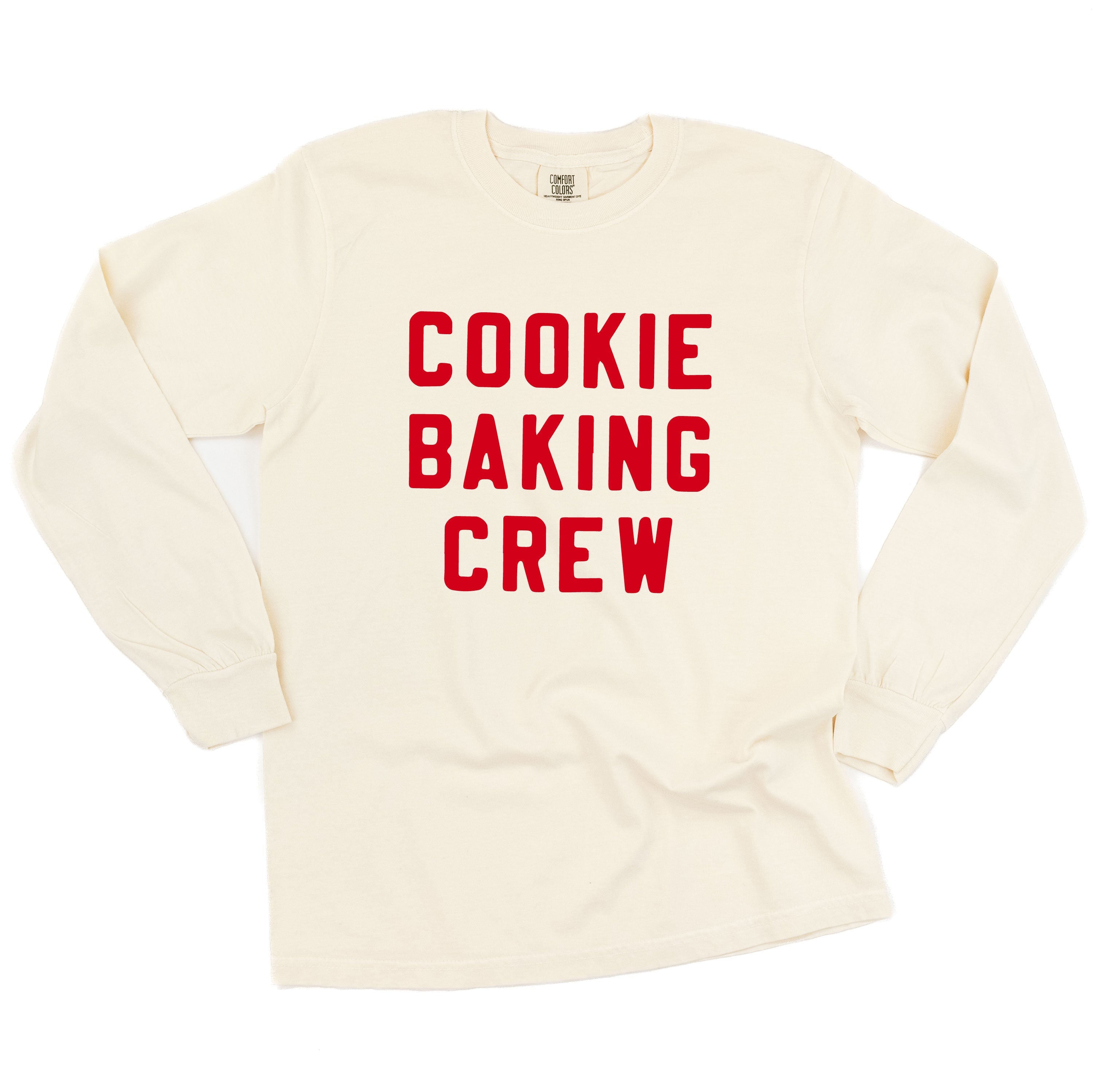 Cookie Baking Crew - Block Font - LONG SLEEVE Comfort Colors Tee Little Mama Shirt Shop