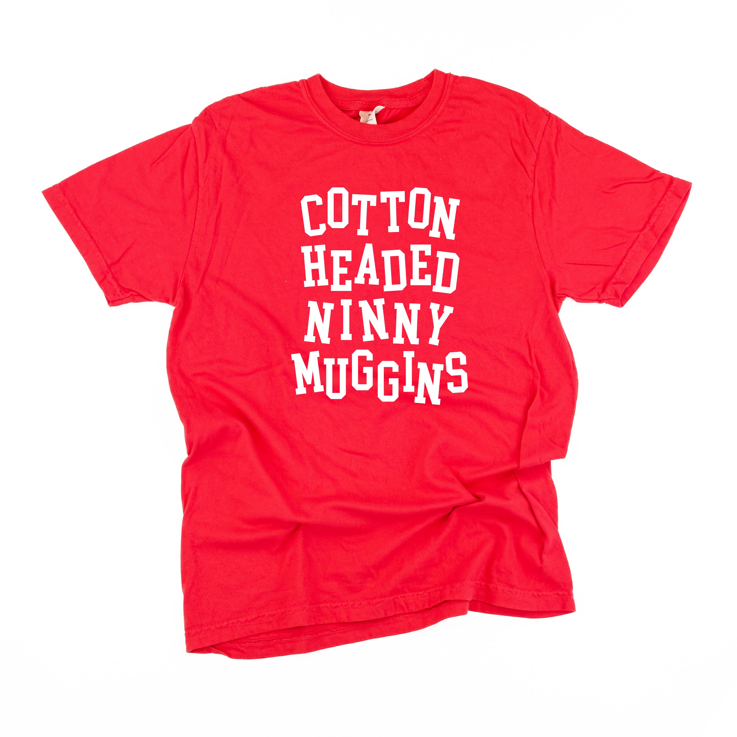 Cotton Headed Ninny Muggins - Comfort Colors Tee Little Mama Shirt Shop