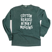 Cotton Headed Ninny Muggins - LONG SLEEVE Comfort Colors Tee Little Mama Shirt Shop