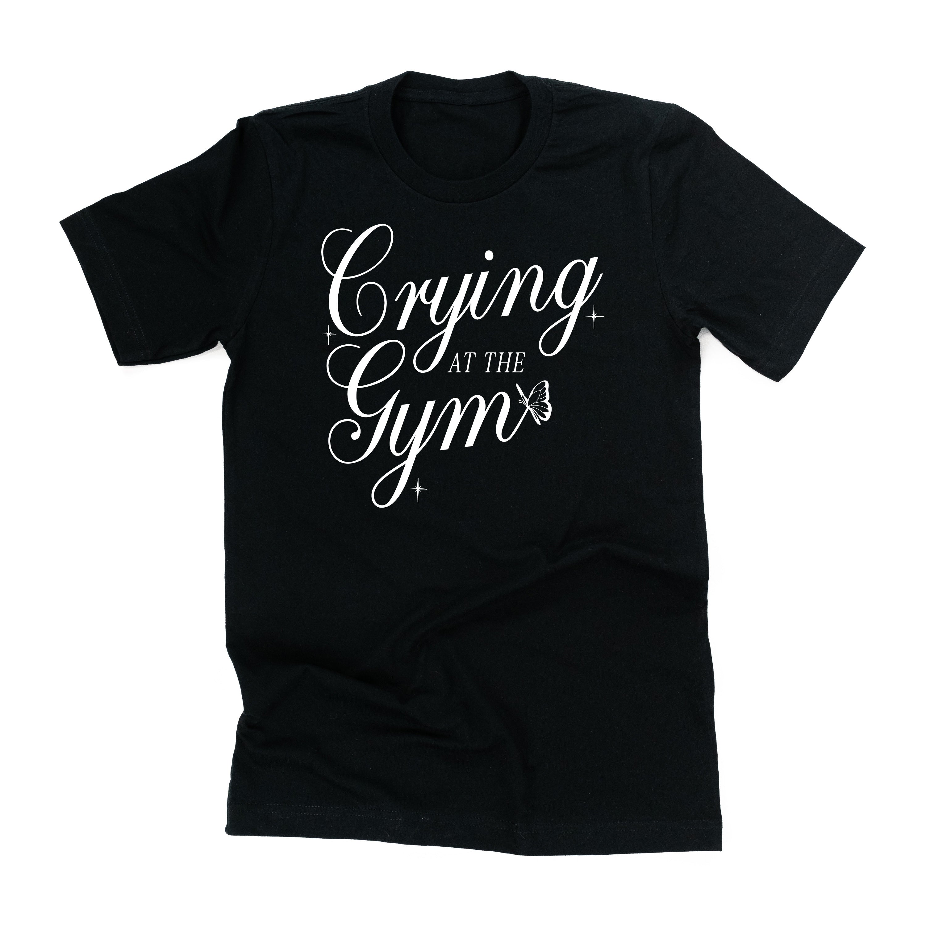 Crying At The Gym - Unisex Tee Little Mama Shirt Shop LLC