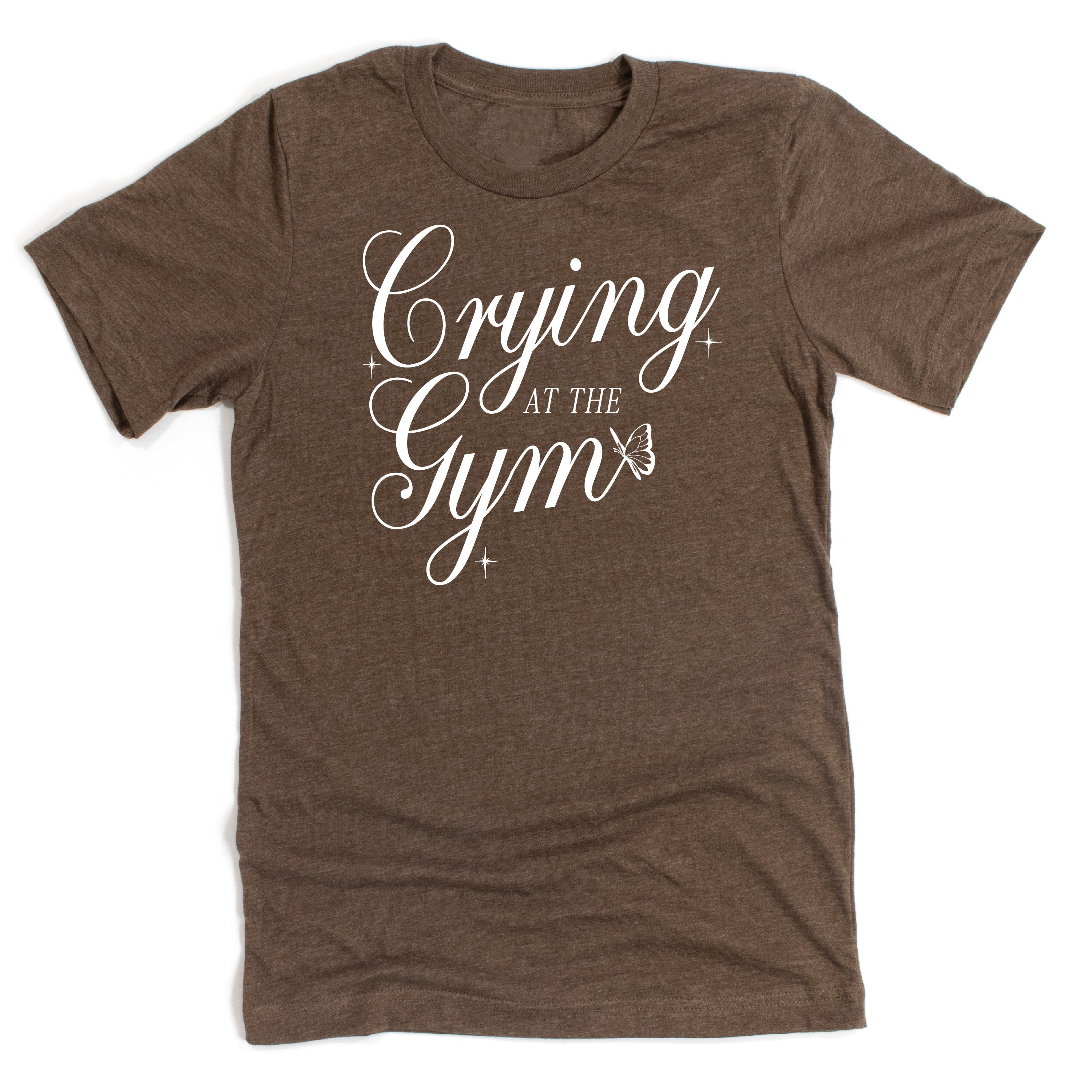 Crying At The Gym - Unisex Tee Little Mama Shirt Shop LLC