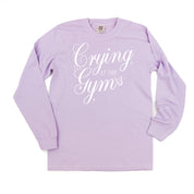 CRYING AT THE GYM - LONG SLEEVE COMFORT COLORS TEE Little Mama Shirt Shop