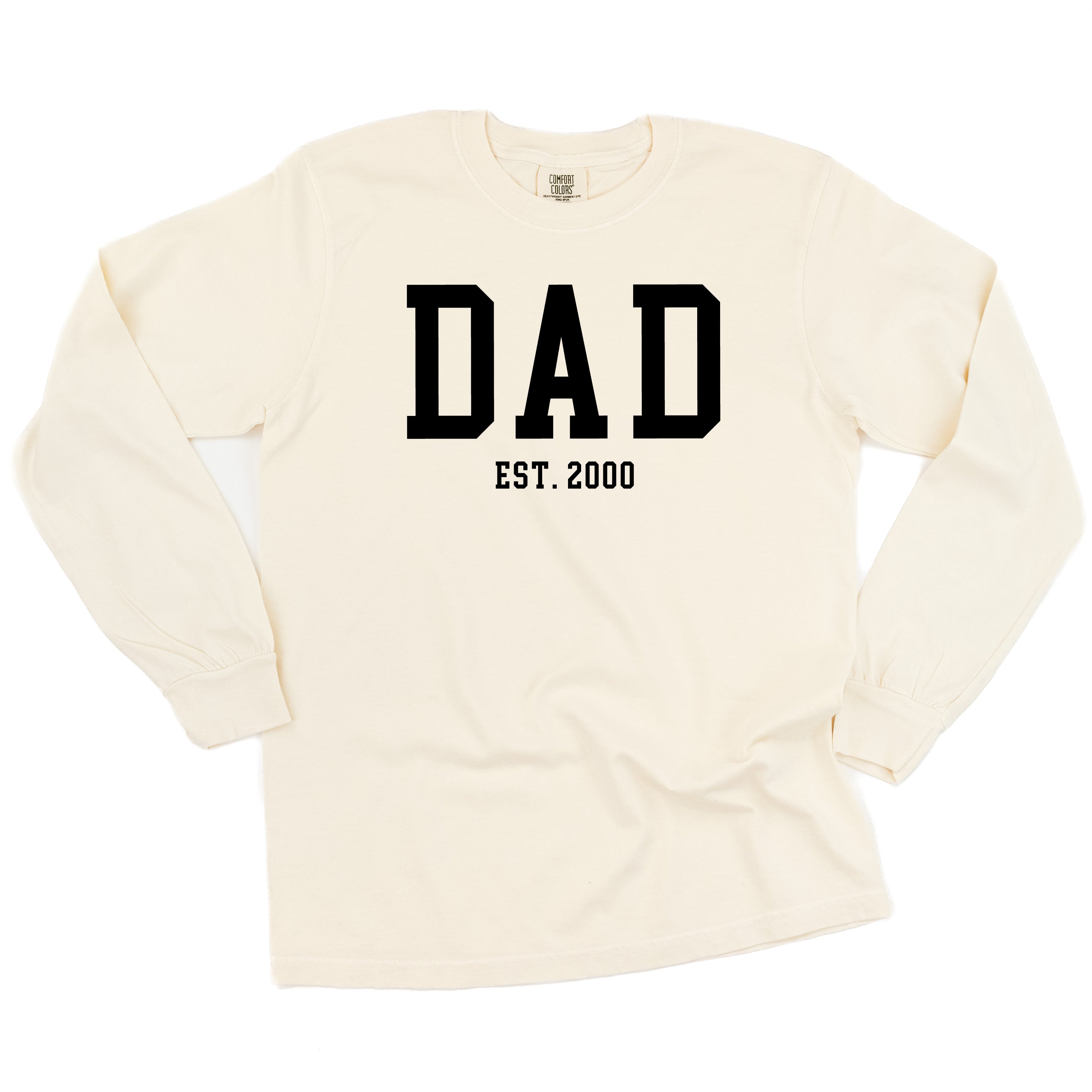 Dad - Est. (Select Your Year) - LONG SLEEVE Comfort Colors Tee Little Mama Shirt Shop