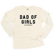 Dad of Girls #outnumbered - LONG SLEEVE Comfort Colors Tee Little Mama Shirt Shop