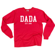 Dada - Est. (Select Your Year) - LONG SLEEVE Comfort Colors Tee Little Mama Shirt Shop