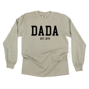 Dada - Est. (Select Your Year) - LONG SLEEVE Comfort Colors Tee Little Mama Shirt Shop