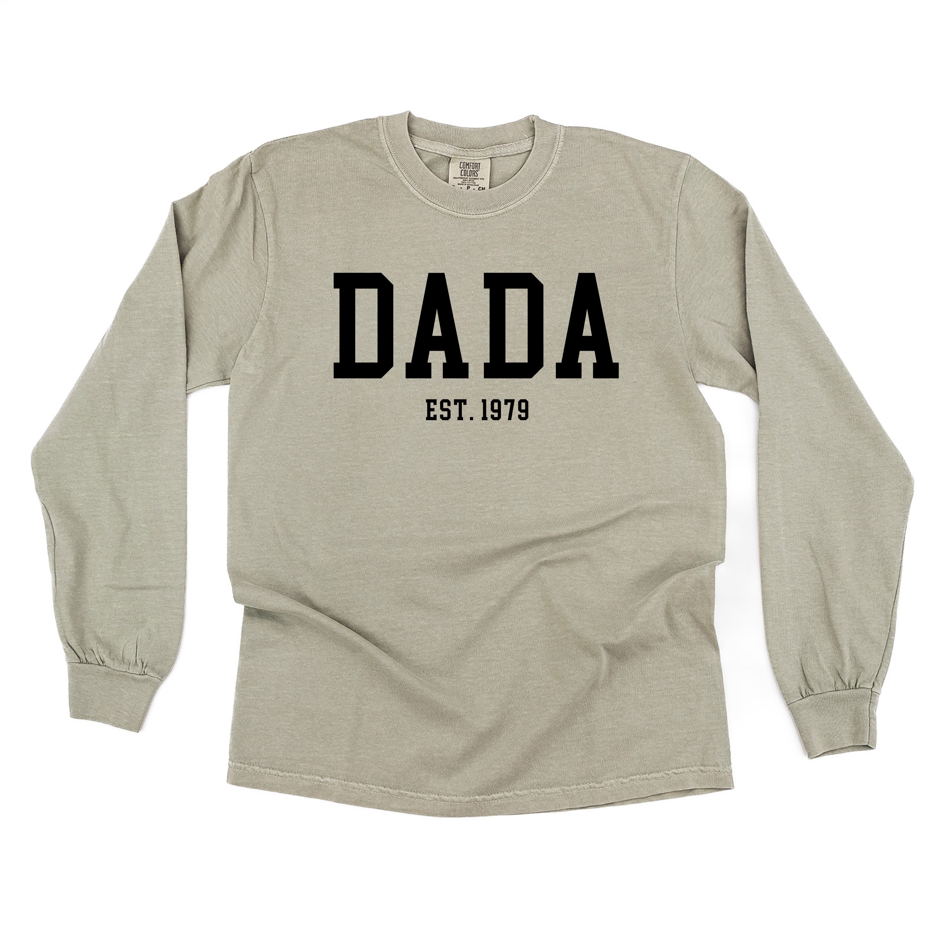 Dada - Est. (Select Your Year) - LONG SLEEVE Comfort Colors Tee Little Mama Shirt Shop