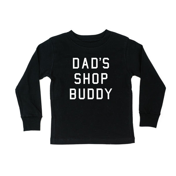 Dad's Shop Buddy - Long Sleeve Child Shirt