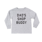 Dad's Shop Buddy - Child LONG SLEEVE Tee Little Mama Shirt Shop
