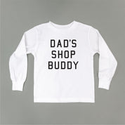 Dad's Shop Buddy - Child LONG SLEEVE Tee Little Mama Shirt Shop