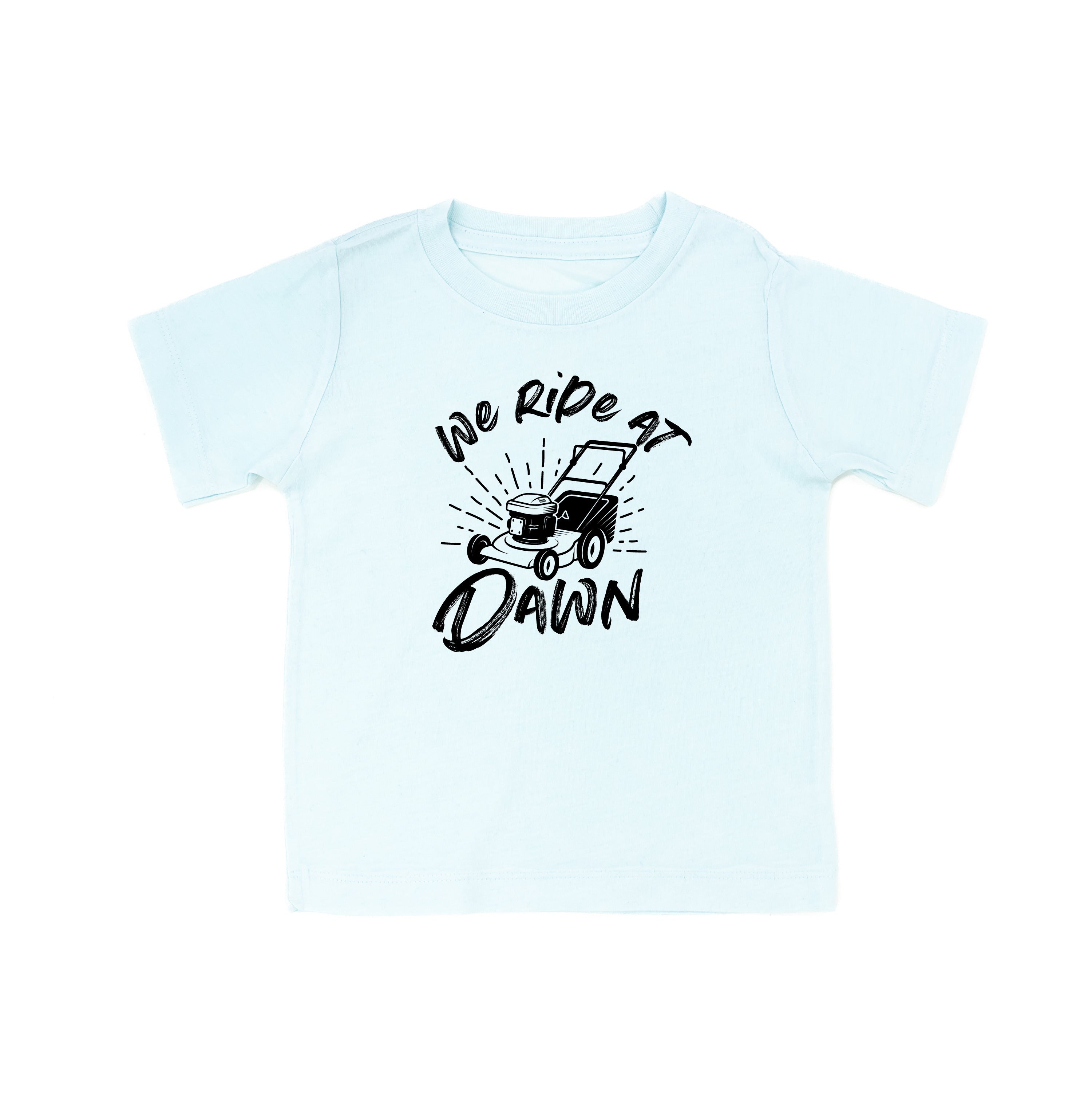 Push Mower - We Ride At Dawn - Child Tee Little Mama Shirt Shop