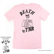Death By TBR POCKET on Front w/ FULL SIZE on Back - Unisex Tee Little Mama Shirt Shop