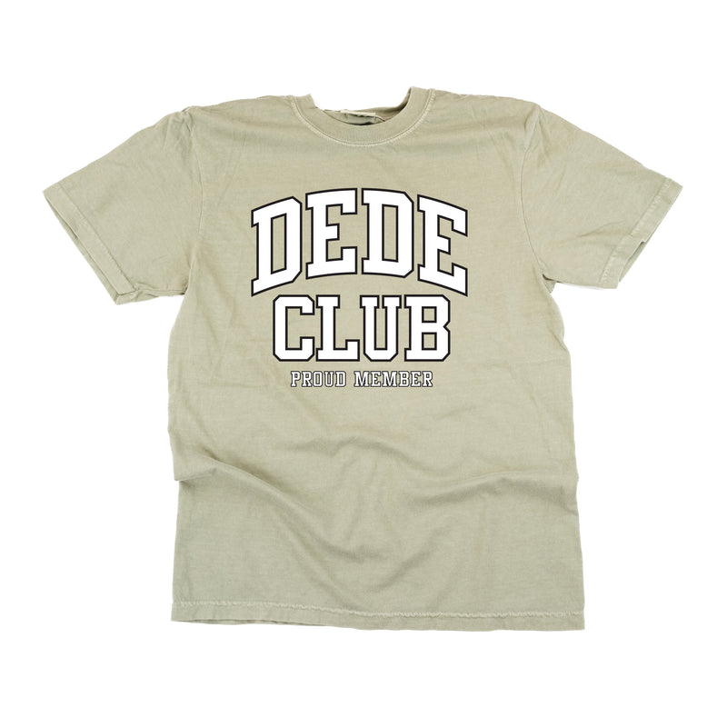 Varsity Style - DEDE Club - Proud Member - SHORT SLEEVE COMFORT COLORS TEE