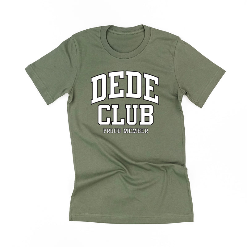 Varsity Style - DEDE Club - Proud Member - Unisex Tee