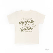 Did You Know? Progress is Always Better than Perfection - TONE ON TONE - Short Sleeve Child Shirt Little Mama Shirt Shop