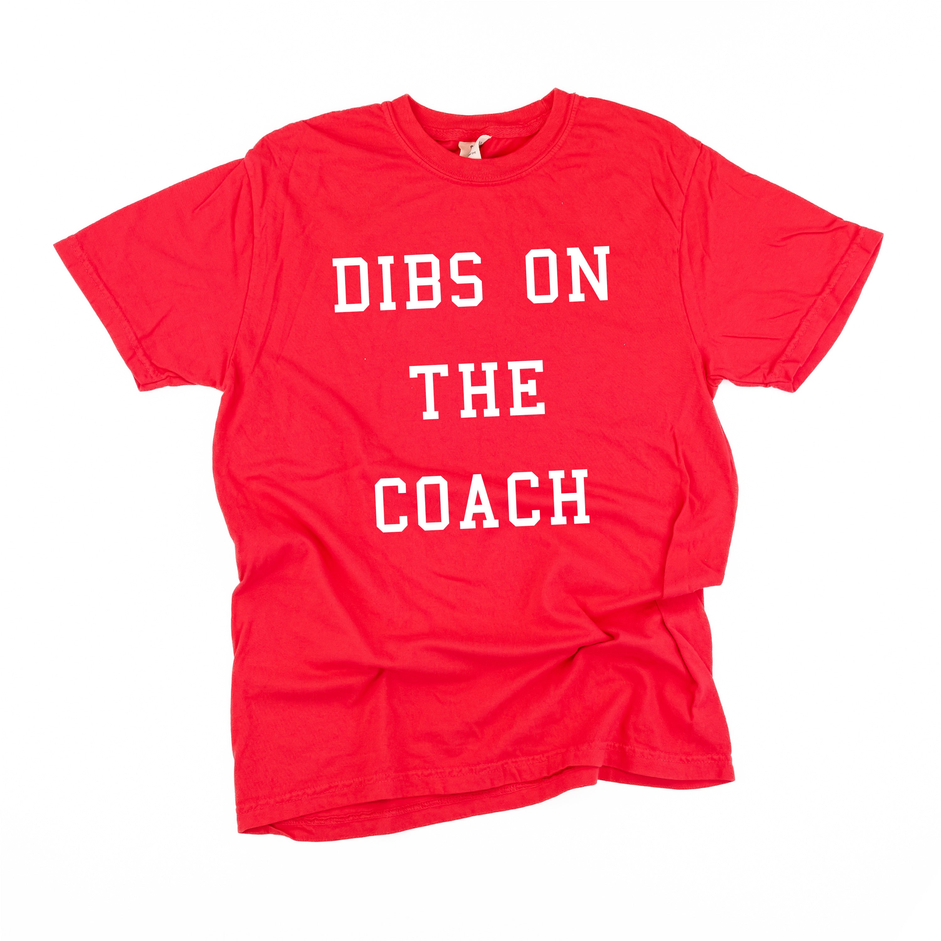 Dibs On The Coach - Comfort Colors Tee Little Mama Shirt Shop