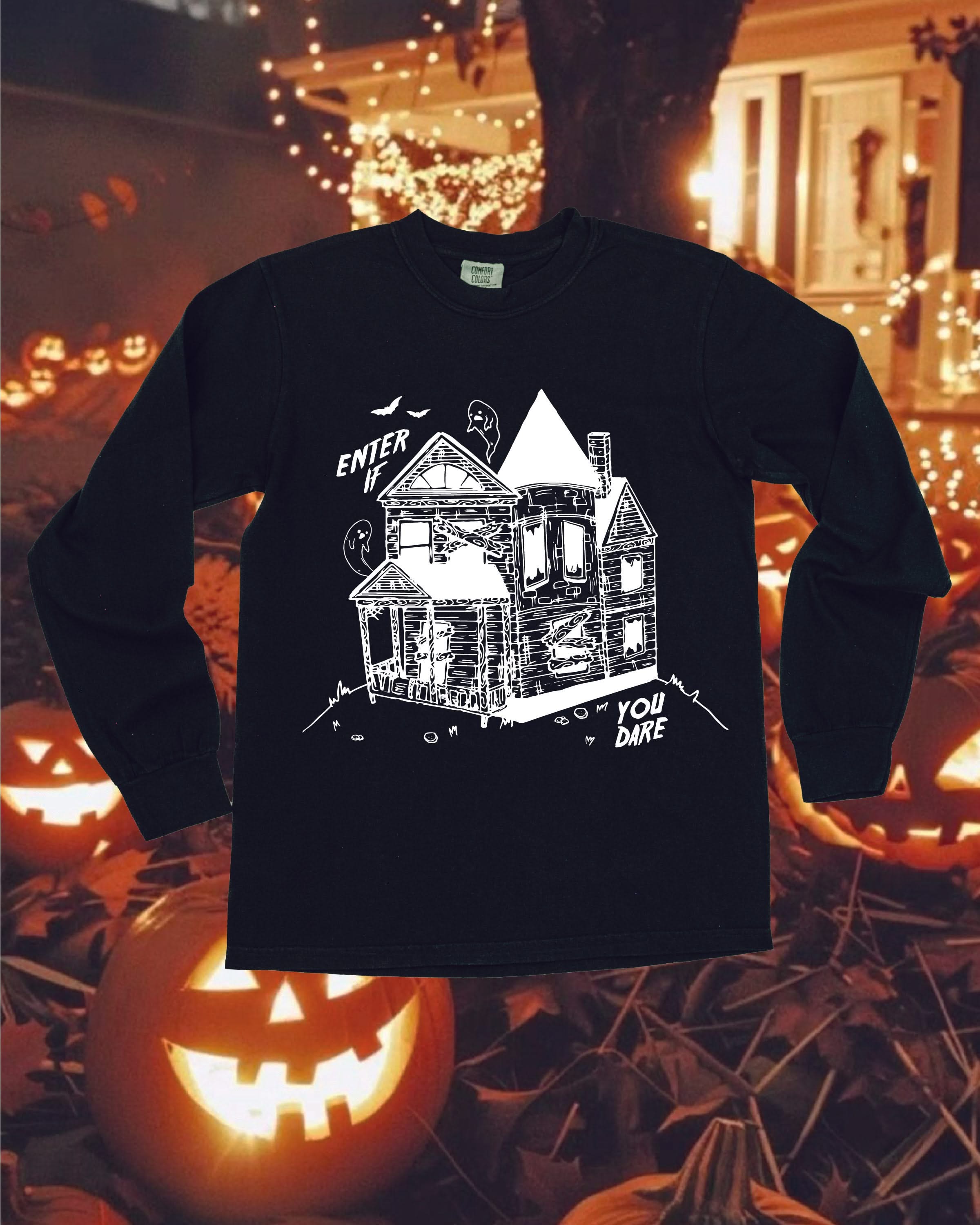 Enter If You Dare - Long Sleeve Comfort Colors Tee Little Mama Shirt Shop