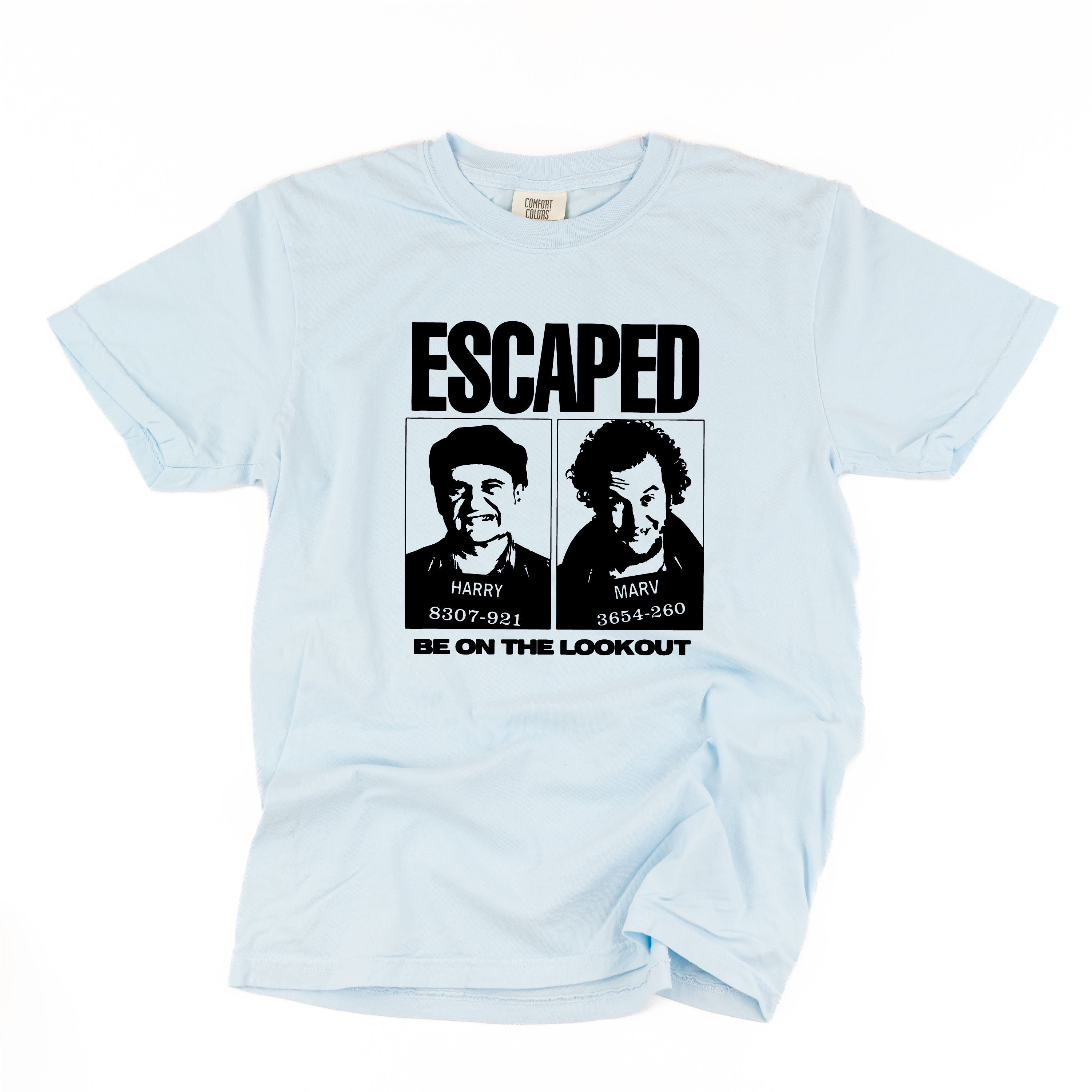ESCAPED - Be On The Lookout - Comfort Colors Tee Little Mama Shirt Shop