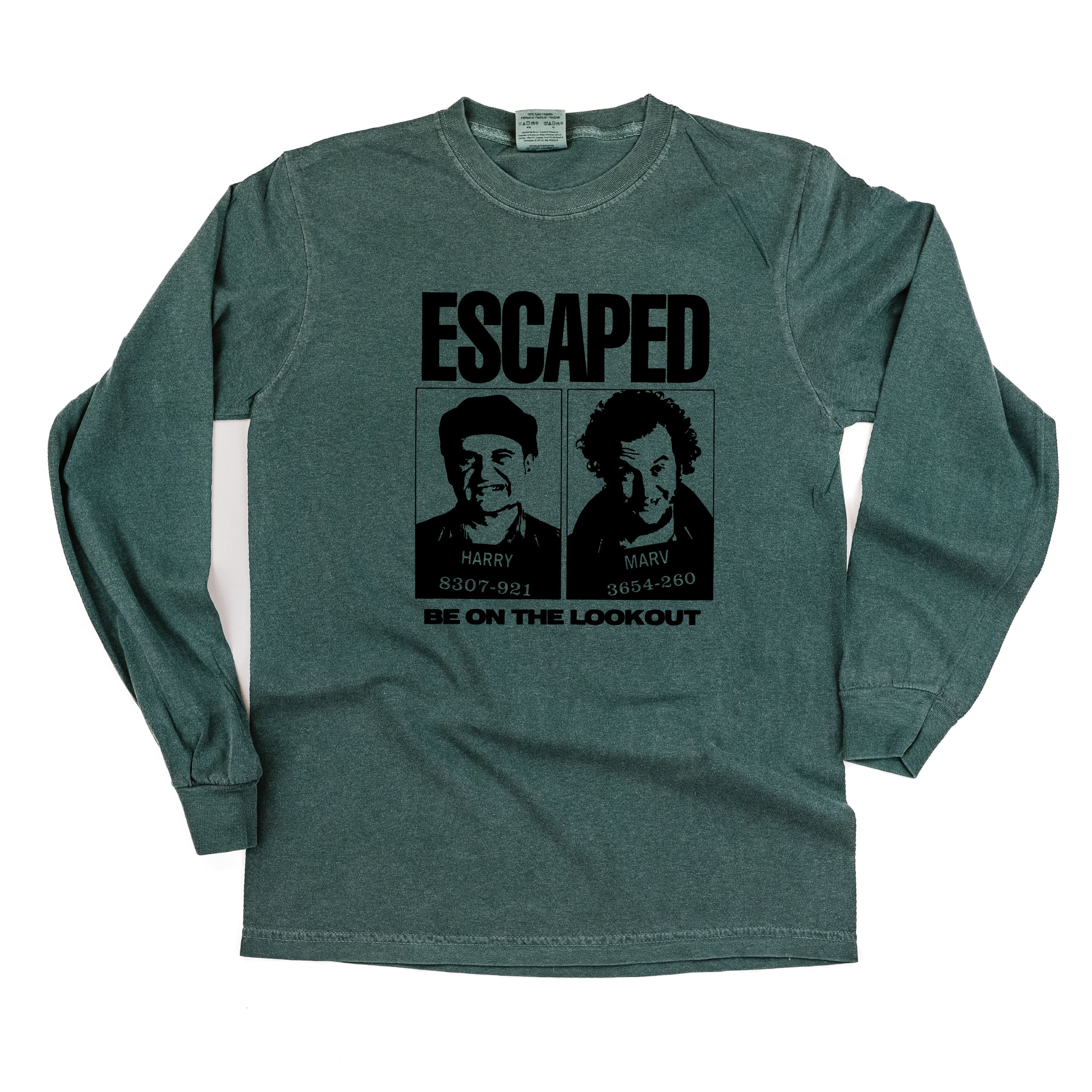 ESCAPED - Be On The Lookout - LONG SLEEVE Comfort Colors Tee Little Mama Shirt Shop