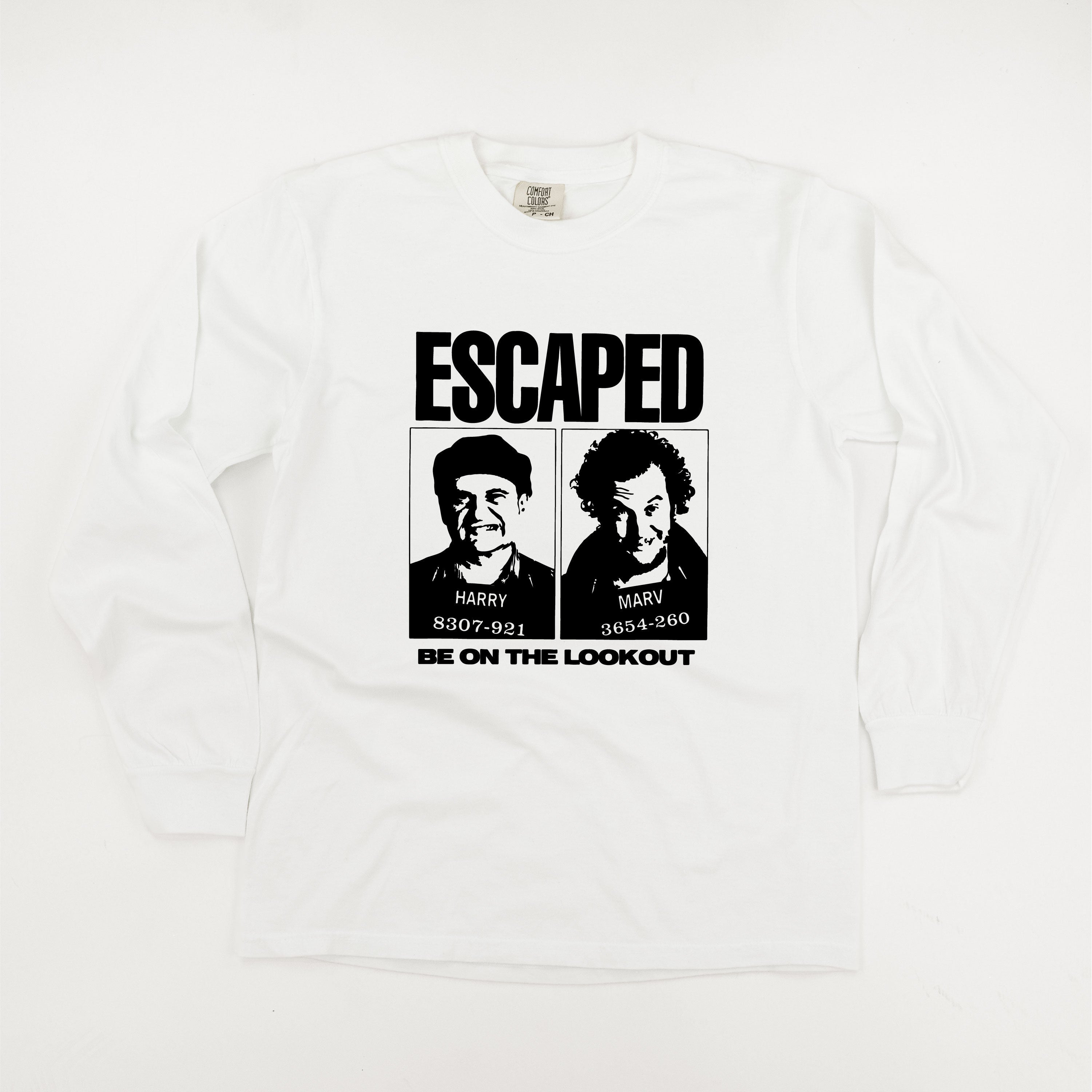 ESCAPED - Be On The Lookout - LONG SLEEVE Comfort Colors Tee Little Mama Shirt Shop