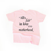 All's Fair In Love And Motherhood - Comfort Colors Tee Little Mama Shirt Shop LLC