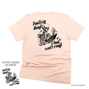 Feeling Dead But Well Read POCKET on Front w/ FULL DESIGN on Back - Unisex Tee Little Mama Shirt Shop