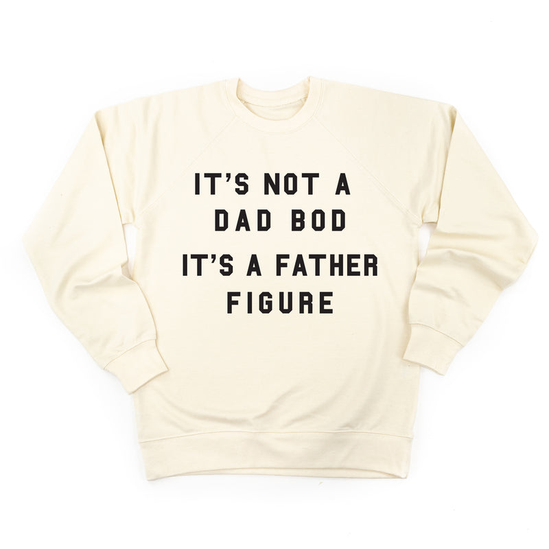 It's Not a Dad Bod It's a Father Figure - Lightweight Pullover Sweater