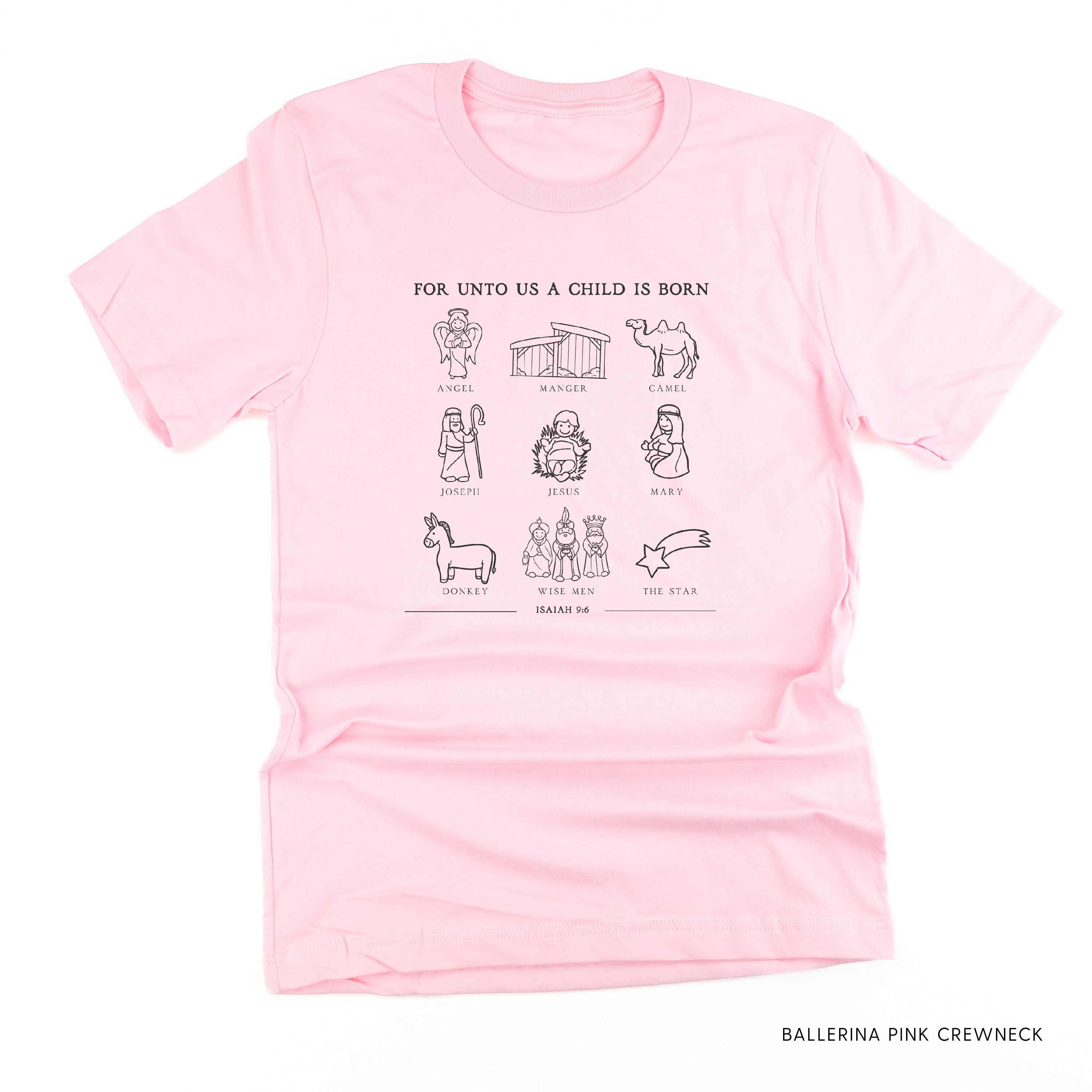 For Unto Us A Child Is Born - Unisex Tee Little Mama Shirt Shop