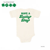 4 Shamrocks - Have a Lucky Day (f&b) - Infant Bodysuit/Tee Little Mama Shirt Shop