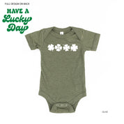 4 Shamrocks - Have a Lucky Day (f&b) - Infant Bodysuit/Tee Little Mama Shirt Shop