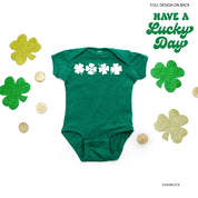 4 Shamrocks - Have a Lucky Day (f&b) - Infant Bodysuit/Tee Little Mama Shirt Shop