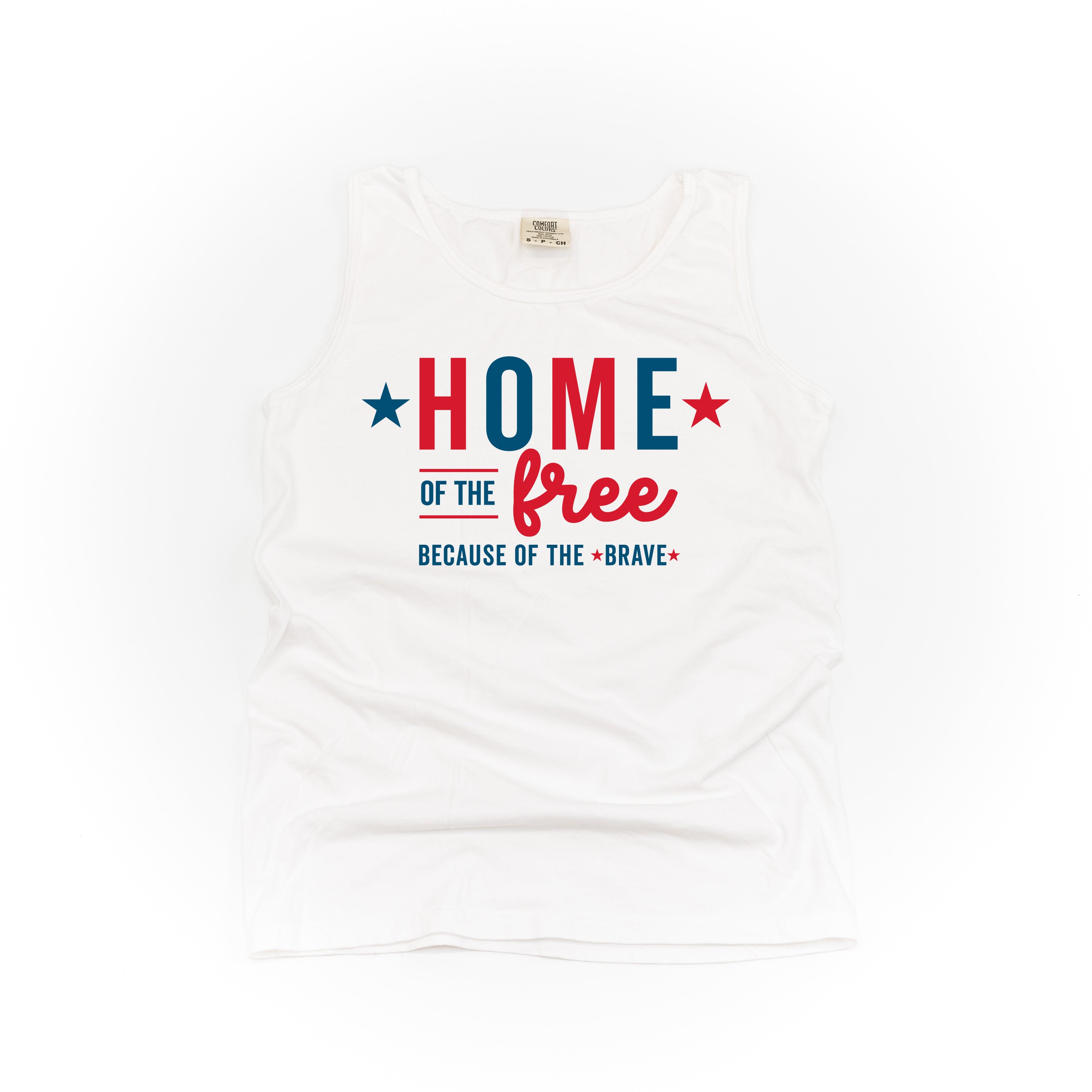 Home Of The Free Because Of The Brave - Comfort Colors TANK Little Mama Shirt Shop LLC