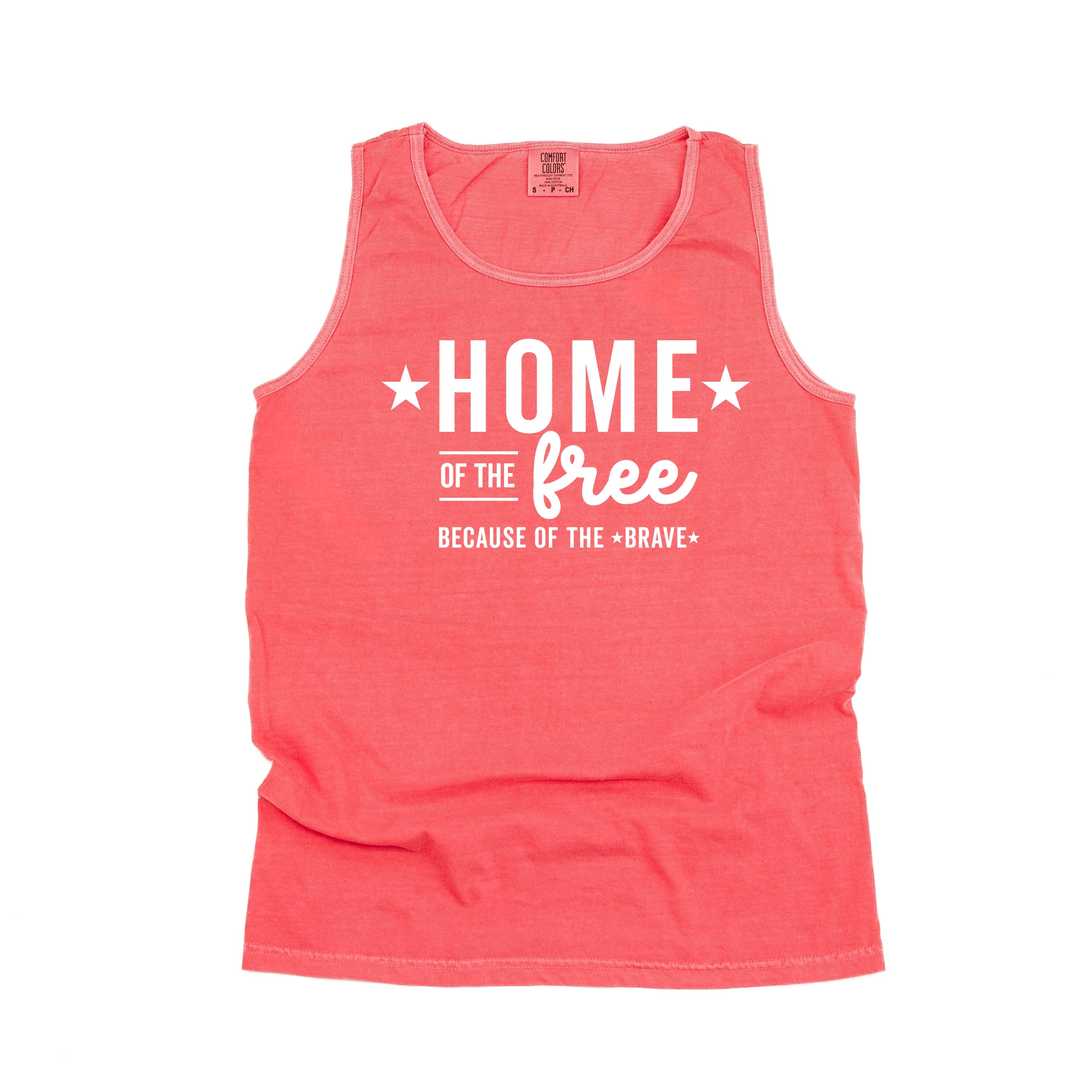 Home Of The Free Because Of The Brave - Comfort Colors TANK Little Mama Shirt Shop LLC