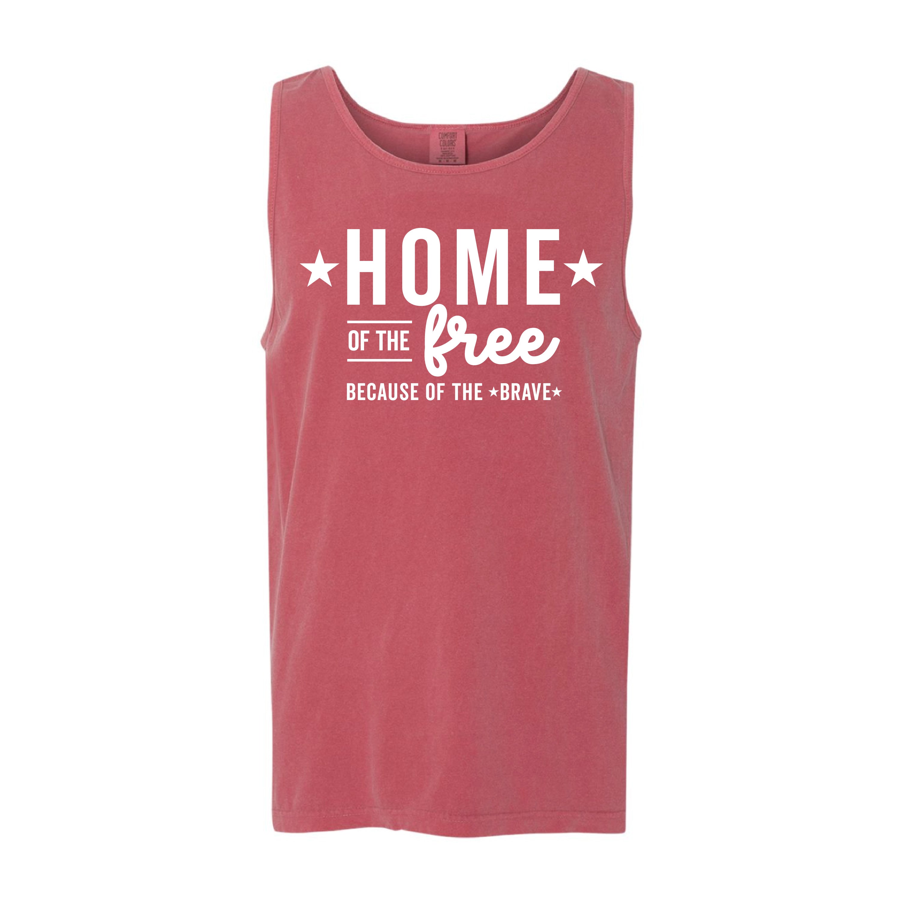 Home Of The Free Because Of The Brave - Comfort Colors TANK Little Mama Shirt Shop LLC