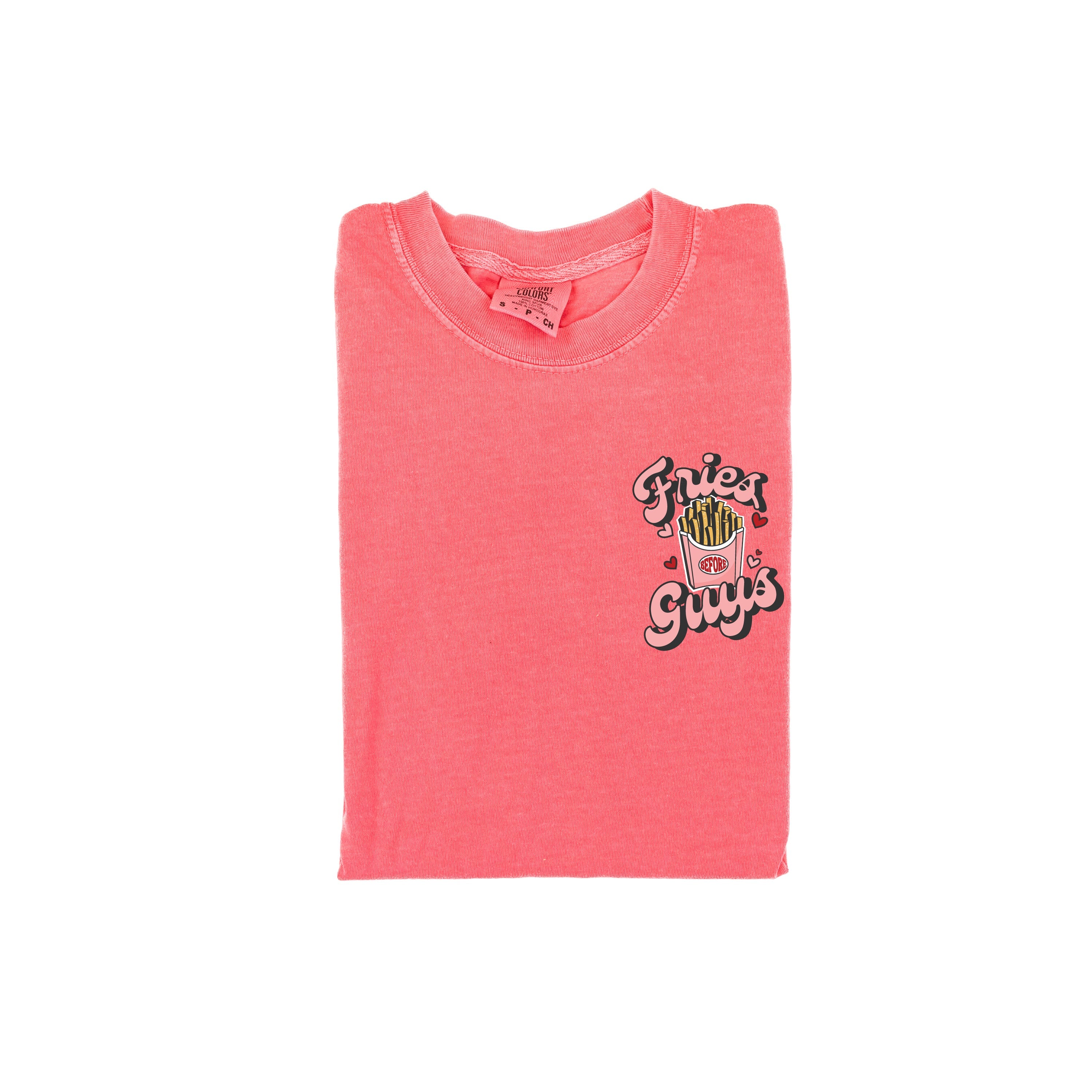 Fries Before Guys - Comfort Colors Tee Little Mama Shirt Shop