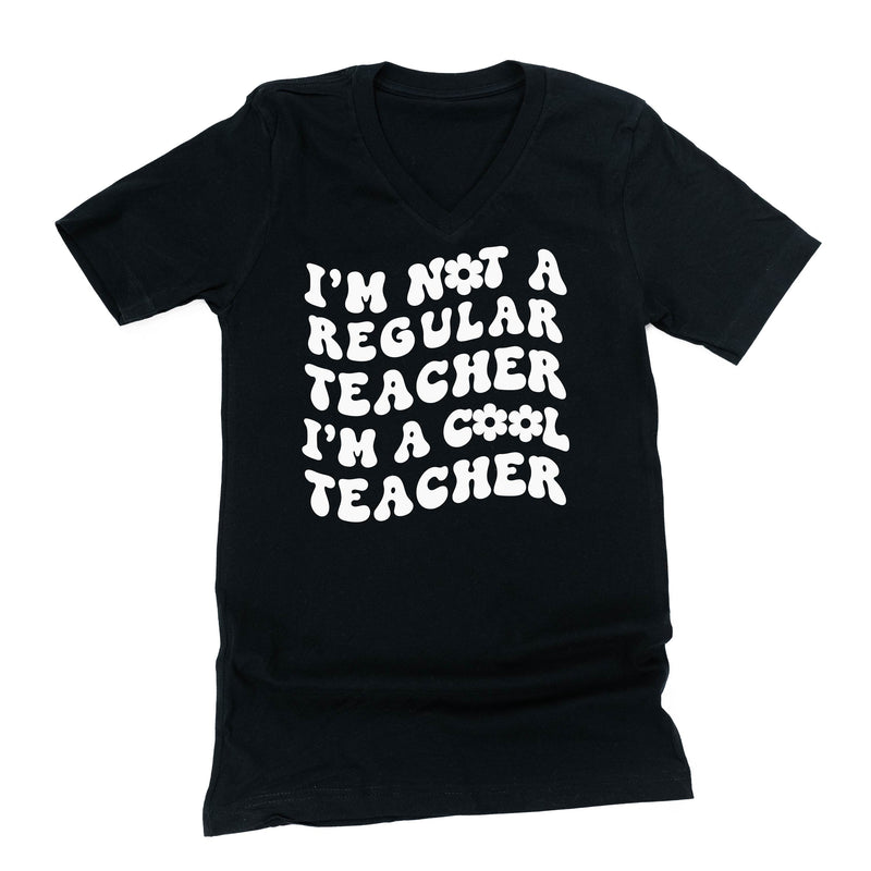 I'm Not a Regular Teacher I'm a Cool Teacher (w/ Big Flower on Back) - Unisex Tee