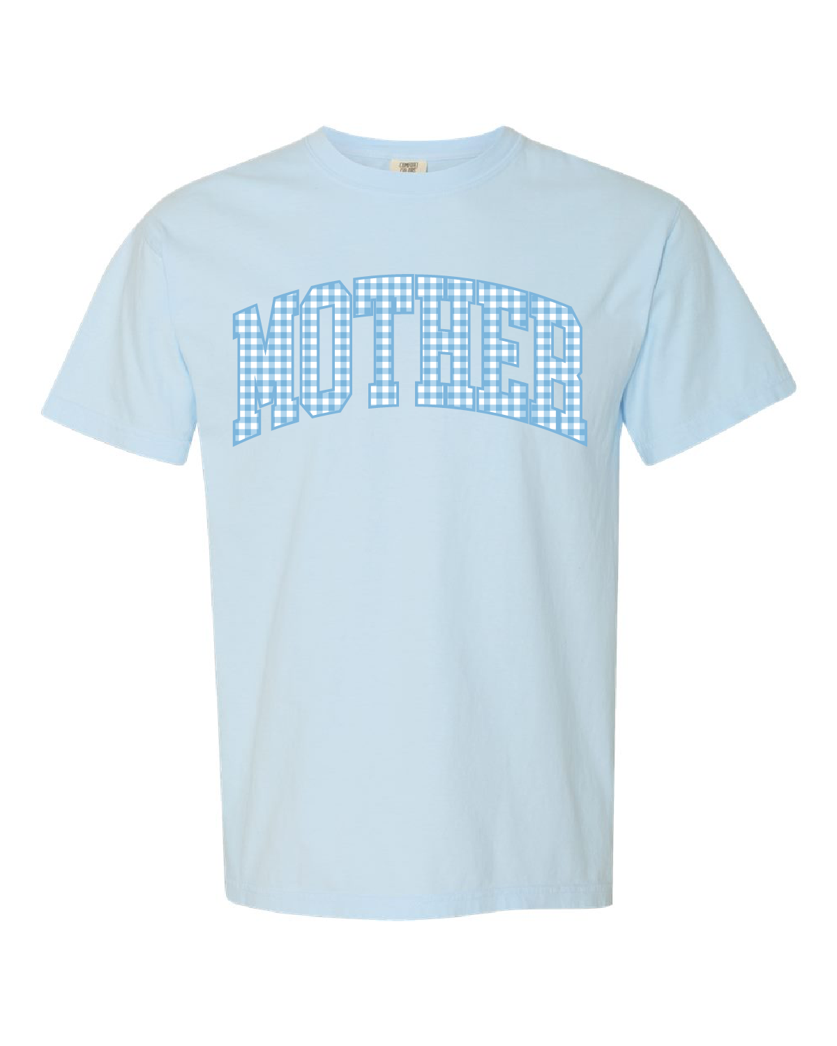 Choose Your Mom Name - Blue Gingham Print - Comfort Colors Tee Little Mama Shirt Shop LLC