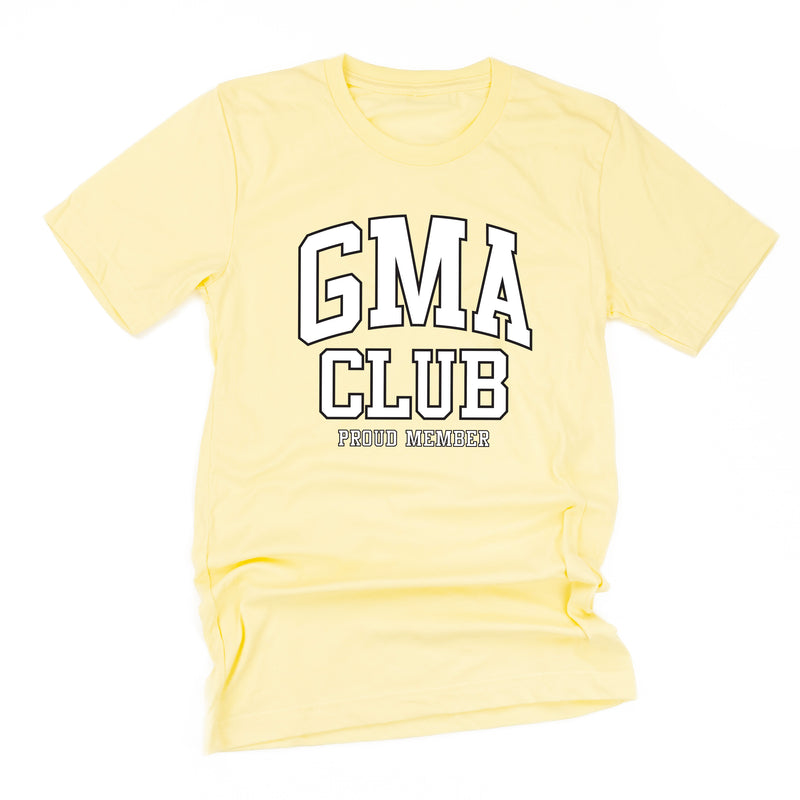 Varsity Style - GMA Club - Proud Member - Unisex Tee