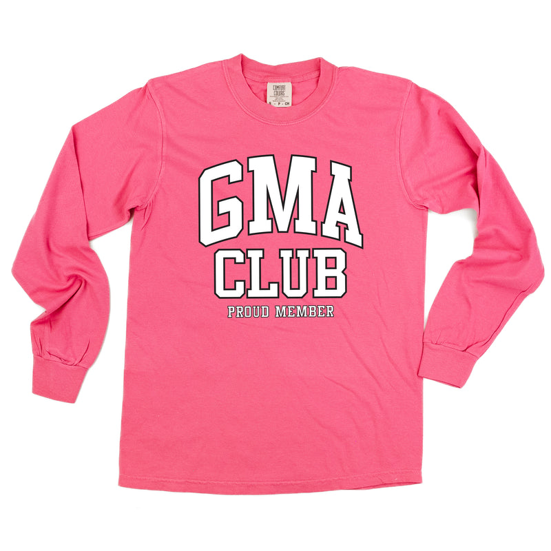 Varsity Style - GMA Club - Proud Member - LONG SLEEVE COMFORT COLORS TEE