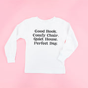 Good Book. Comfy Chair. Quiet House. Perfect Day. - Child Long Sleeve Tee Little Mama Shirt Shop
